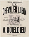 Théatre des Fantaisies Parisiennes. Le Chevalier Lubin (1865)