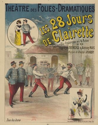 Théâtre des Folies-Dramatiques. Les 28 jours de Clairette (1892)