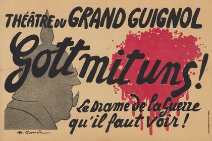 Théatre du Grand Guignol. Gott mit uns ! le drame de la guerre qu’il faut voir (1928)