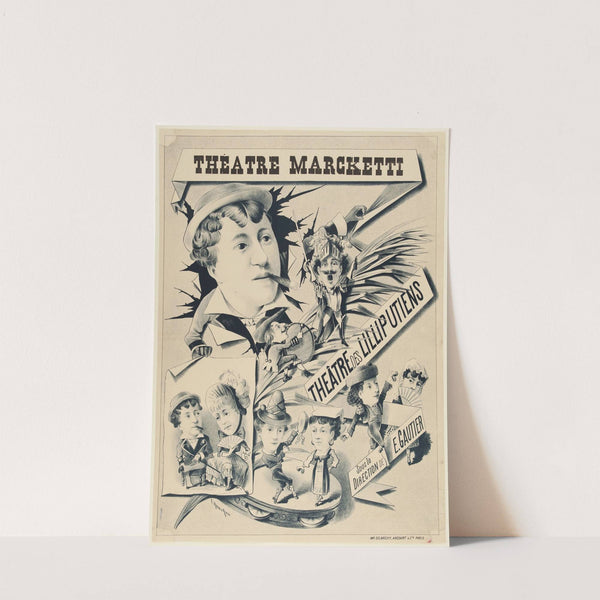 Theatre Marcketti Theâtre Des Lilliputiens Sous La Direction De E. Gautier (1890-1900) by Frederic Hugo d’ Alési