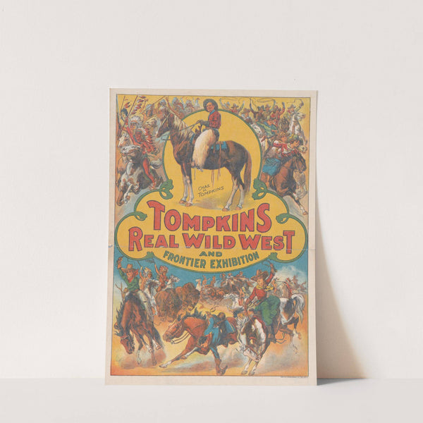 Tompkin’s real wild west frontier exhibition (1910) by Russell, Morgan & Co.