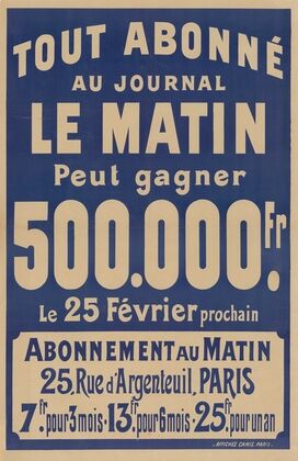 Tout abonné au journal Le Matin peut gagner 500.000 fr le 25 février prochain (1898)