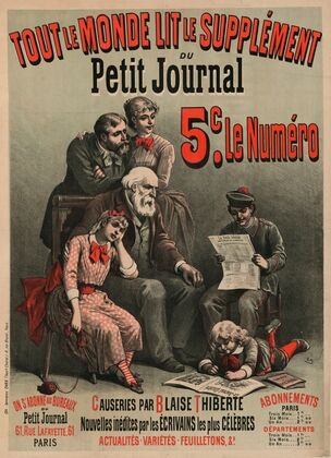 Tout le monde lit le supplément du Petit Journal… Causeries par Blaise Thiberte…, actualités, variétés, feuilletons (1886)