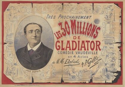 Très prochainement. Les 30 millions de Gladiator, comédie vaudeville en 4 actes de M.M. E. Labiche & P. Gille (1890)
