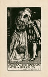 Two gentlemen of Verona; And seal the bargain with a holy kiss Act II Scene II (1900)