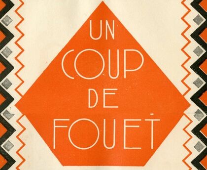 Un coup de fouet (1910-1950)