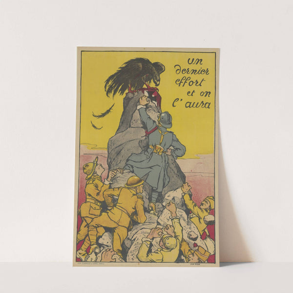 Un dernier effort et on l&#8217;aura (1918) by Eugène Courboin