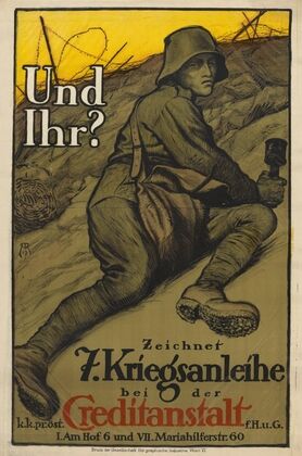 Und Ihr; Zeichnet 7. Kriegsanleihe bei der k.k. pr. öst. Creditanstalt (1917)