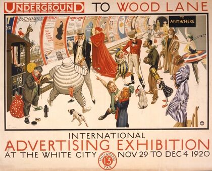 Underground to Wood Lane International Advertising Exhibition at the White City, Nov. 29 to Dec. 4 1920
