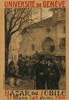 Université de Genève Bazar du Jubilé (1908)