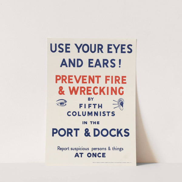 Use Your Eyes and Ears! by Anonymous