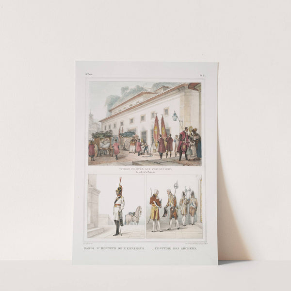 Vivres portés aux prisonniers, la veille de la Pentecôte; Garde d&#039;honneur de l&#039;empereur; Costume des archers by Jean Baptiste Debret