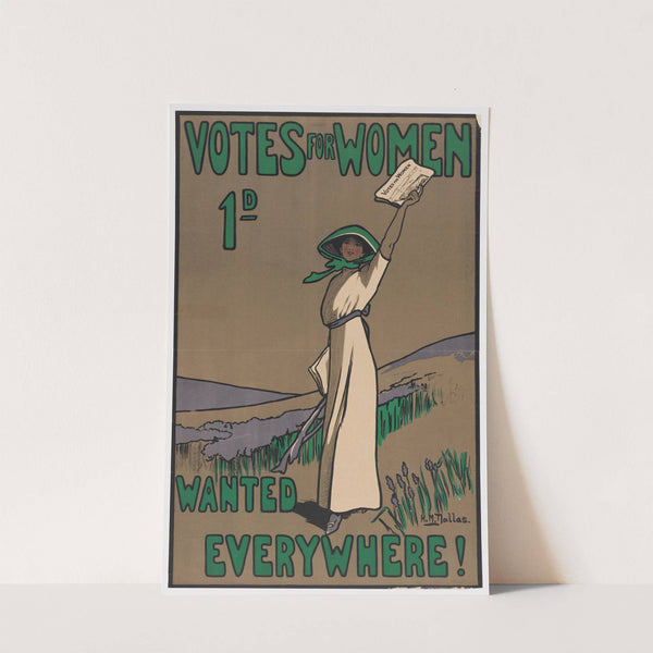 Votes for Women 1d Wanted Everywhere! (ca. 1903-1926) by H.M. Dallas