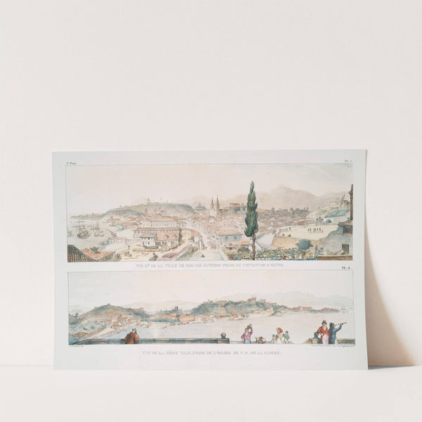 Vue générale de la ville de Rio de Janeiro prise de Couvent de St. Bento; Vue de la même ville, prise de l&#039;Église de Notre-Dame de la Gloire by Jean Baptiste Debret