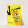 Vulcase (1910-1950) by Laboratoires Brisson