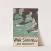 War Savings are Warships by Norman Wilkinson