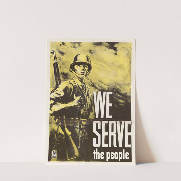 We Serve the People by U.S. Information Agency