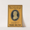 What Burns said [in] 1782 holds good in 1915. Take his tip (1915) by David Allen &amp; Sons