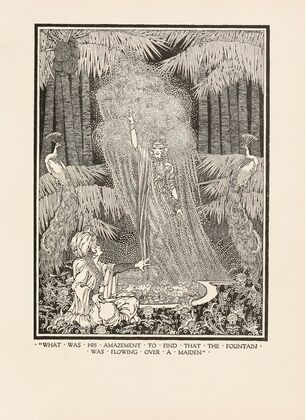 What was his amazement to find that the fountain was flowing over a maiden