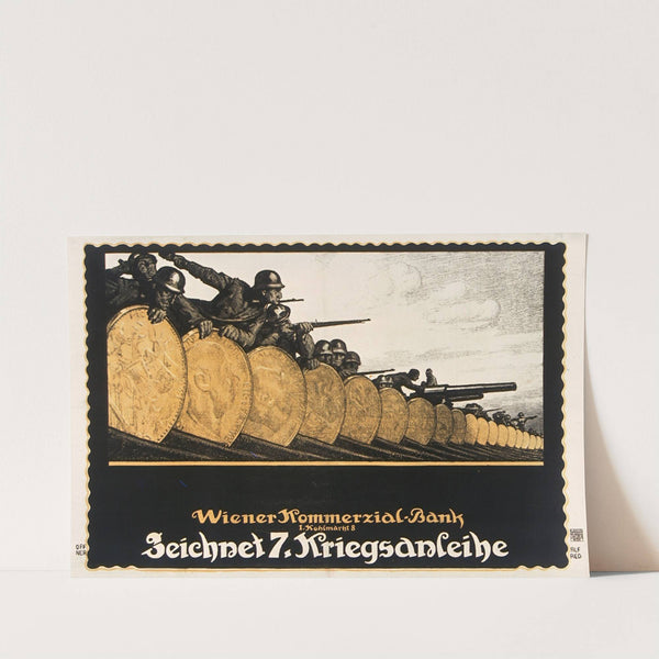 Wiener Kommerzial-Bank, Zeichnet 7. Kriegsanleihe by Alfred Offner