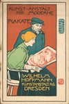 Wilhelm Hoffmann Kunstanstalt Dresden – Kunstanstalt für Moderne Plakate (1896)