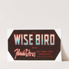 Wise Bird Brand Florida Citrus Label (1940s)