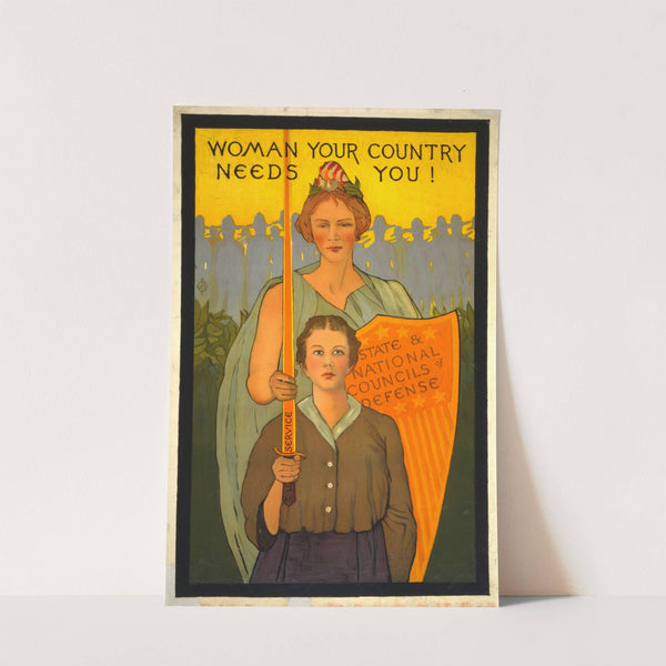 Woman your country needs you! by Anonymous