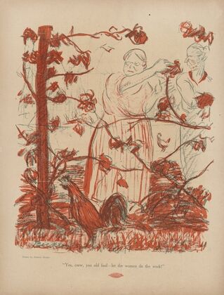 ‘Yes, crow. you old fool – let the women do the work!’