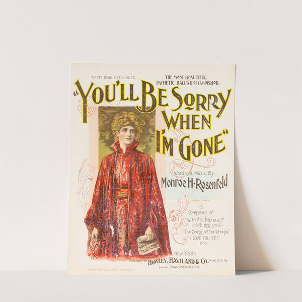 You will be sorry when I&#039;m gone by Anonymous