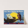 Your Nest Egg for the Future Buy Victory Bonds by Anonymous
