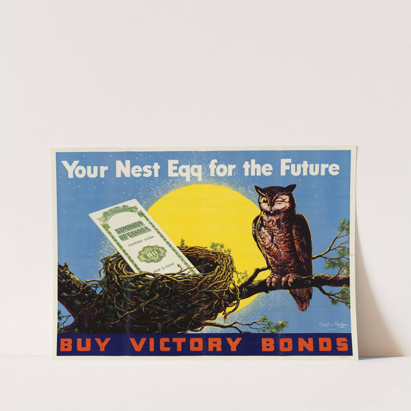 Your Nest Egg for the Future Buy Victory Bonds by Anonymous
